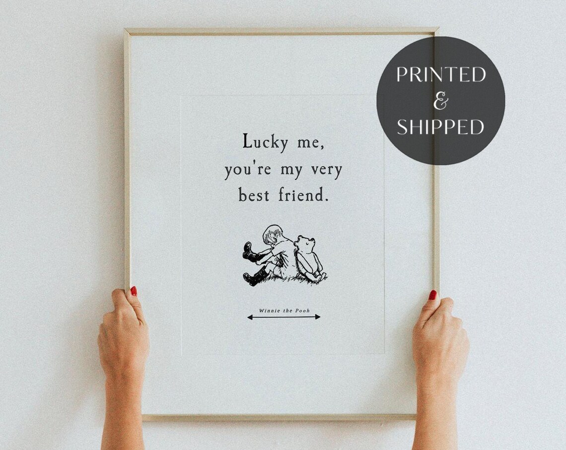 Winnie the Pooh Lucky Me Best Friend Quote Nursery Wall Print - Image 2