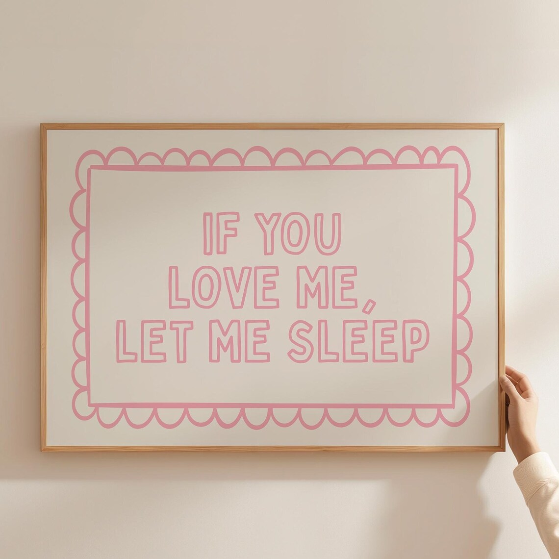 If You Love Me Let Sleep Cute Bedroom Art Print