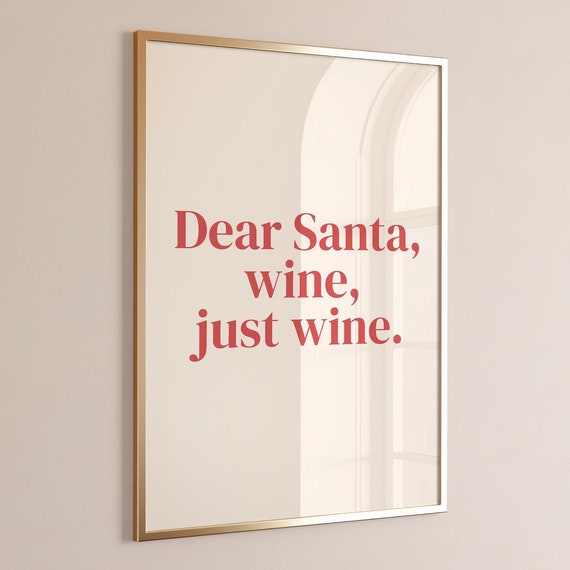 Funny Holiday Decor Dear Santa Wall Art Red Typography Art Holiday Decor Christmas Wall Art Funny Quote Holiday Sign