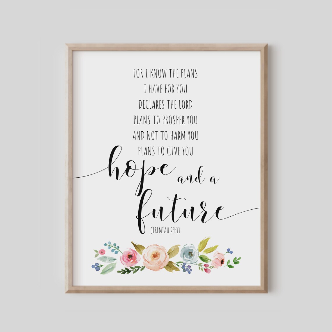 Jeremiah 29 11 Hope and a Future Watercolor Floral Bible Poster