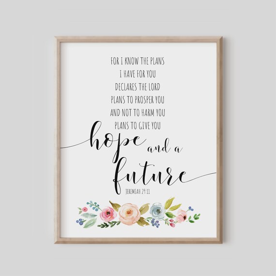 Jeremiah 29 11 Hope and a Future Watercolor Floral Bible Poster
