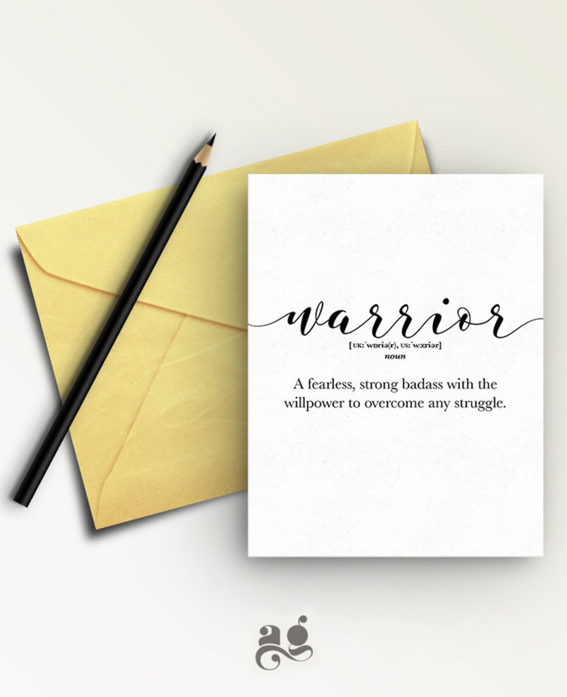 Warrior Support Motivation Quote Art Print