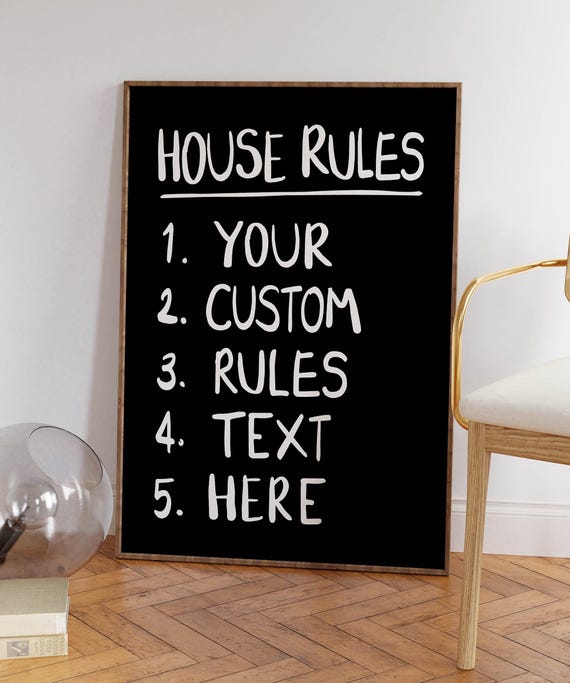 Your Custom Home Rules Text Here Black Poster Trendy Customizable Handwritten For Your Home Design Your Own House Rules Poster