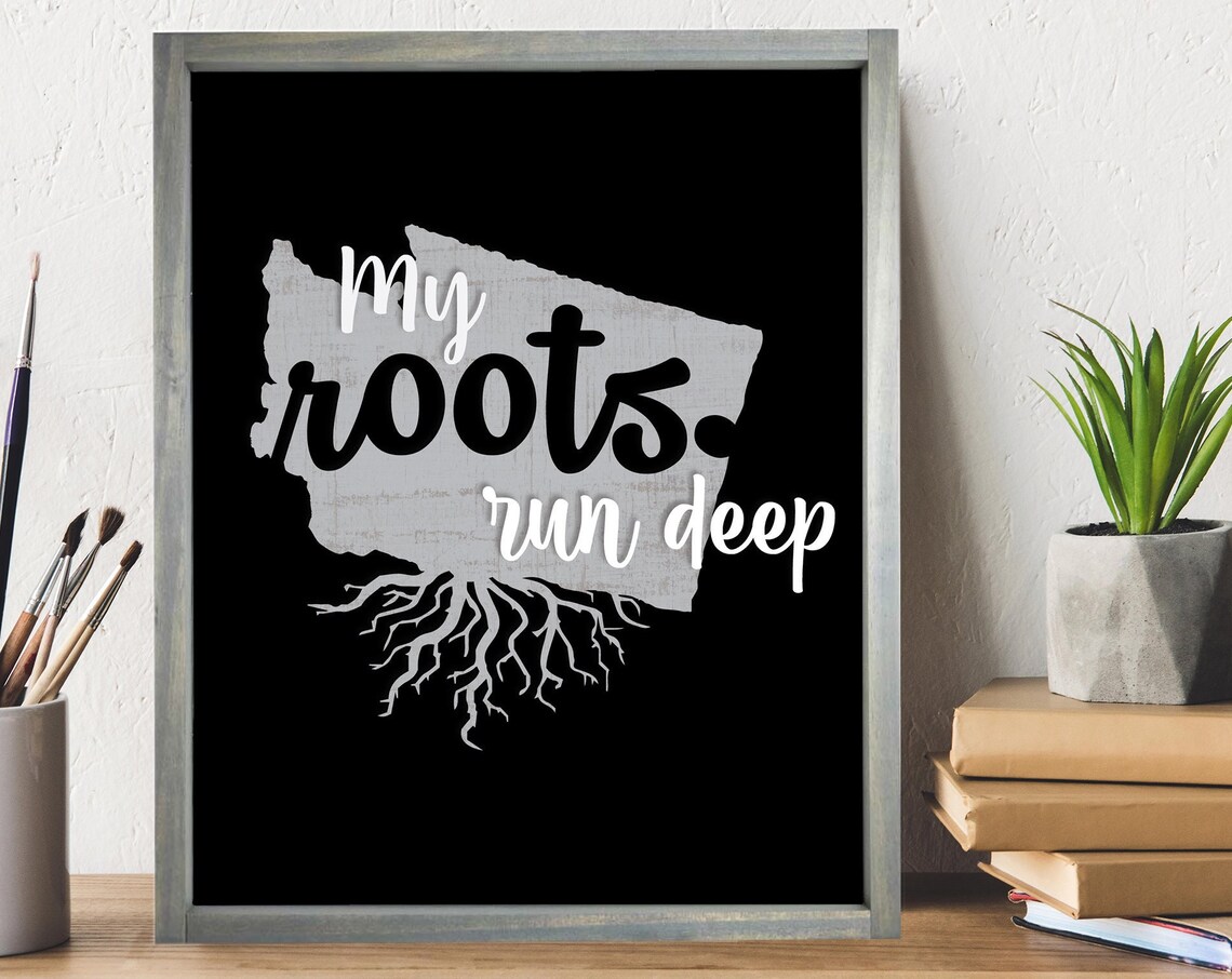 My Roots Run Deep Custom State Office Decor