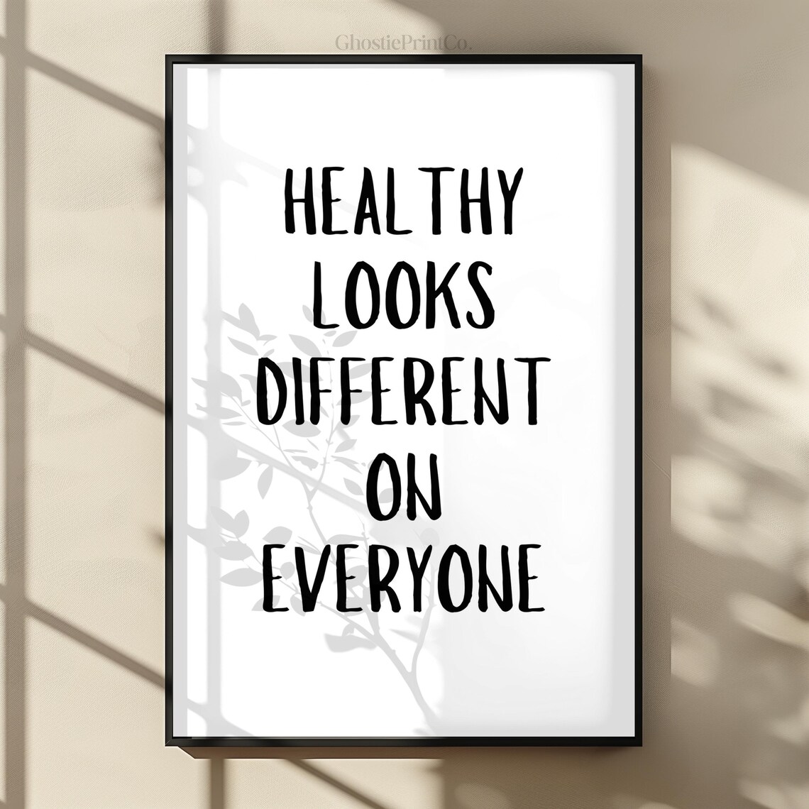 Healthy Looks Different on Everyone Inspirational Quote Wall Art - Image 3