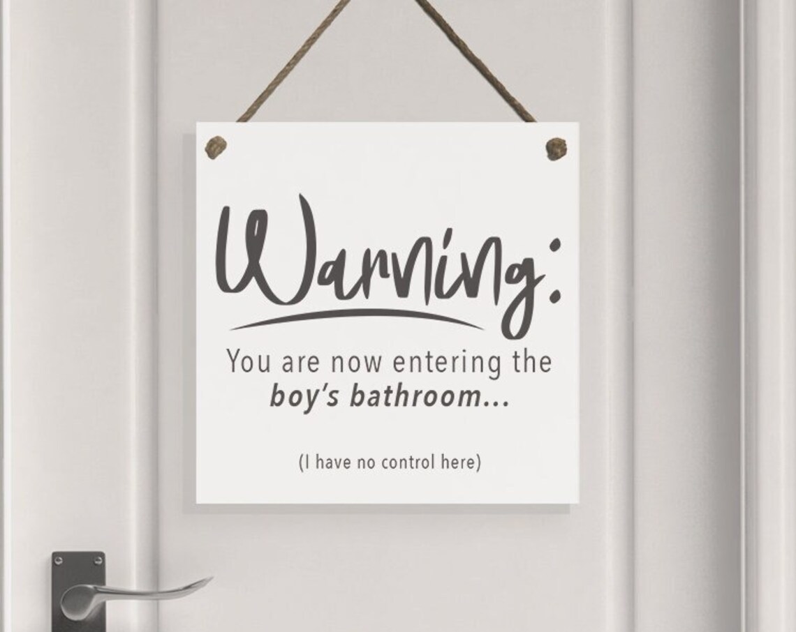 Warning Boys Bathroom Funny Washroom Door Sign Humor Wall Poster
