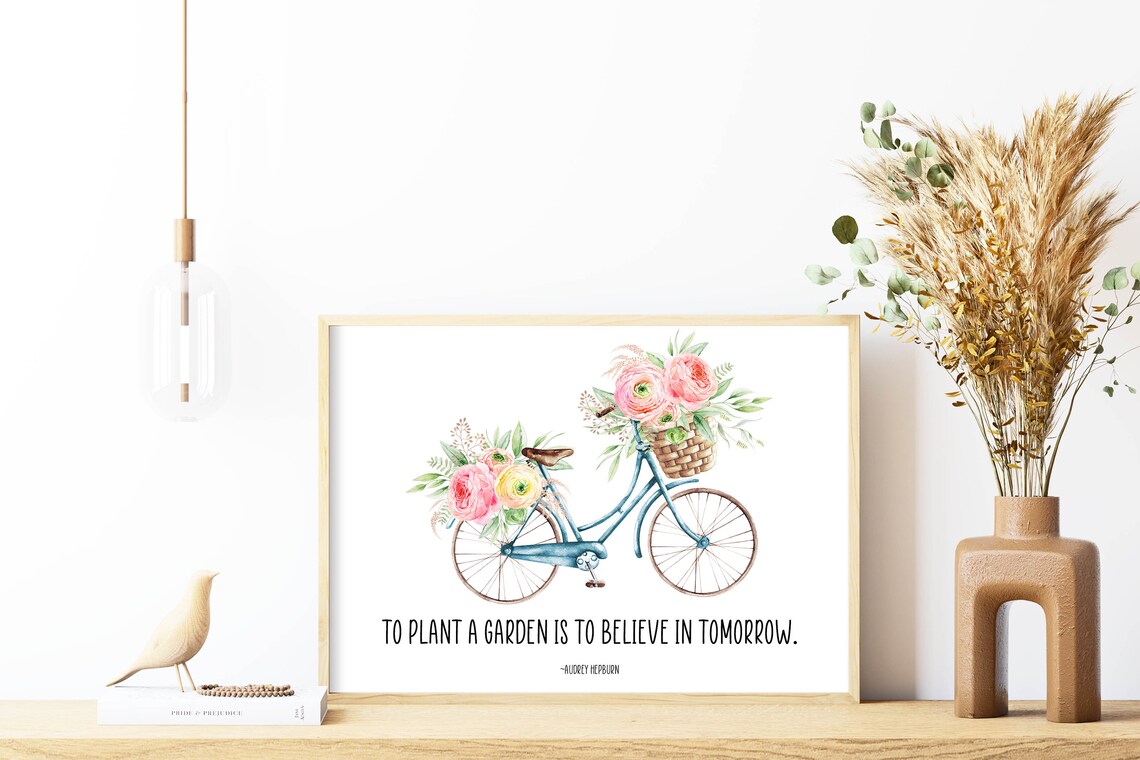 To Plant A Garden Is To Believe In Tomorrow Art Print - Image 3