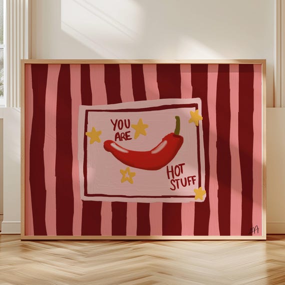 You Are Hot Stuff Funny Red Chili Pepper Quote Print Horizontal Kitchen Oil Painting Wall Art Hand Drawn Retro Stripped Food Poster