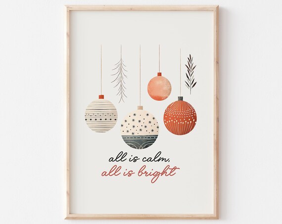 All Is Calm All Is Bright Hanging Boho Baubles Holiday Art Poster