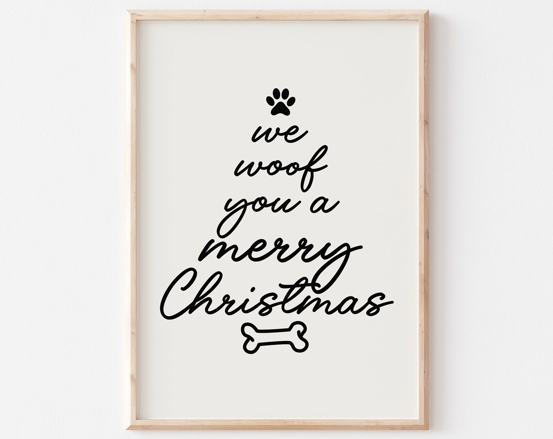 We Woof You A Merry Christmas Black Script Funny Dog Quote Poster