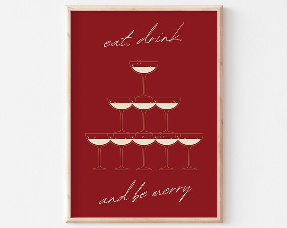 Eat Drink And Be Merry Bold Red Champagne Coupe Tower Party Poster