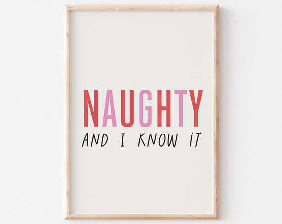 Naughty And I Know It Funny Christmas Quote Typography Poster