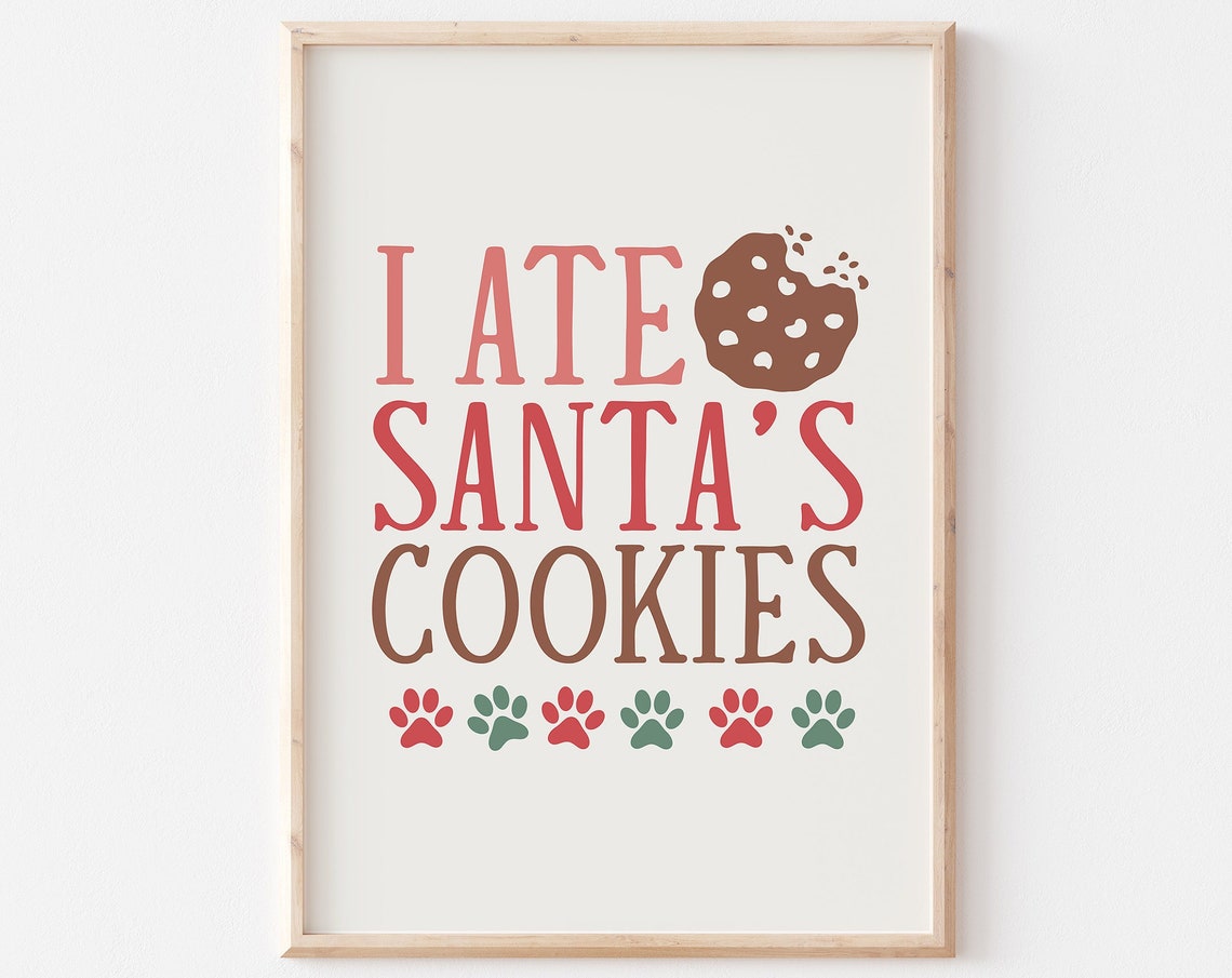 I Ate Santa's Cookies Funny Dog Cookie Thief Christmas Wall Art