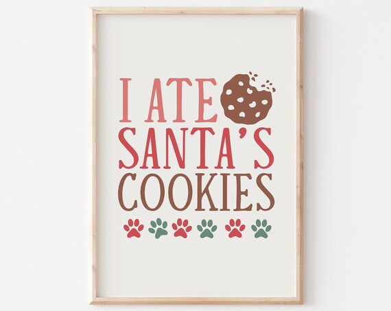 I Ate Santa's Cookies Funny Dog Cookie Thief Christmas Wall Art