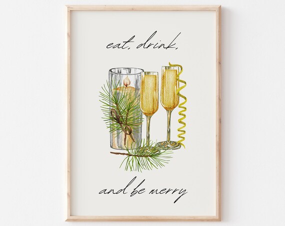 Eat Drink And Be Merry Champagne Candle Pine Watercolor Christmas Poster