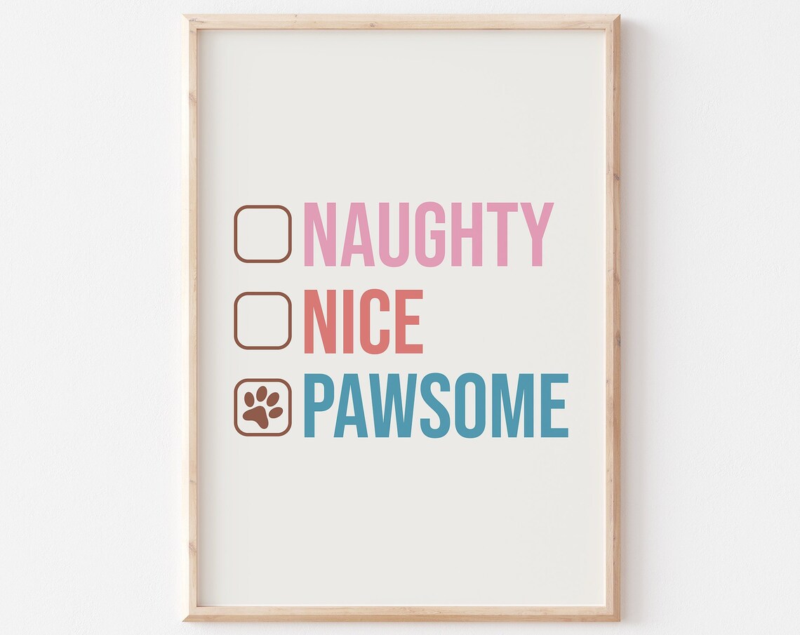Naughty Nice Pawsome Funny Christmas Checklist Typography Poster