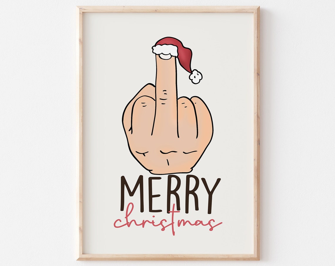 Merry Fcking Christmas Print Funny Christmas Quotes Sarcastic Christmas Print Humorous Christmas Adult Humor Christmas Art