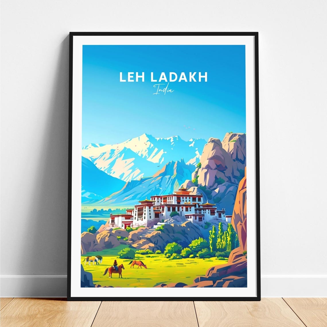 Leh Ladakh India Valley Monastery Horses Peaks Travel Poster