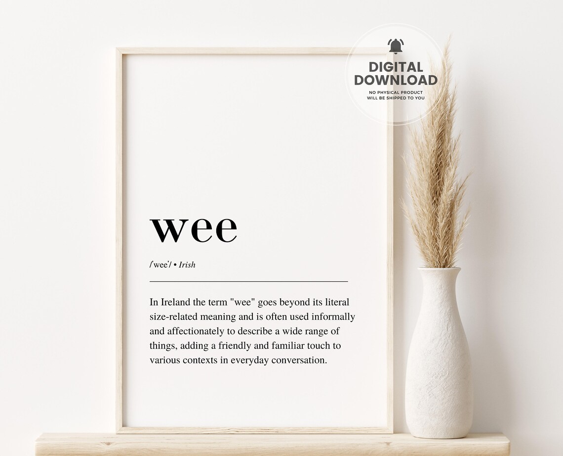 Wee Definition Art Print, Irish Home Decor