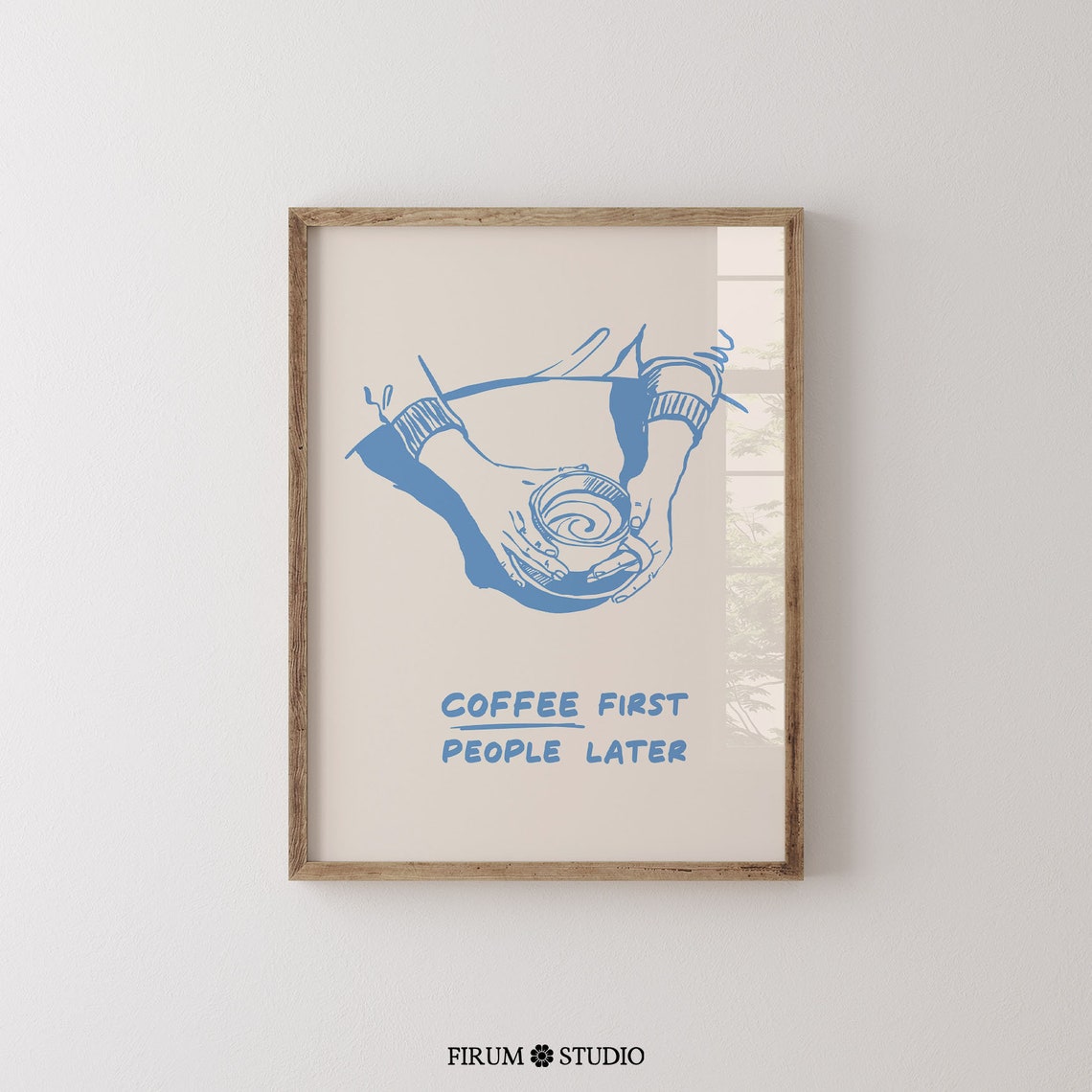 Coffee First People Later Blue Funny Kitchen Coffee Quote Wall Art - Image 2