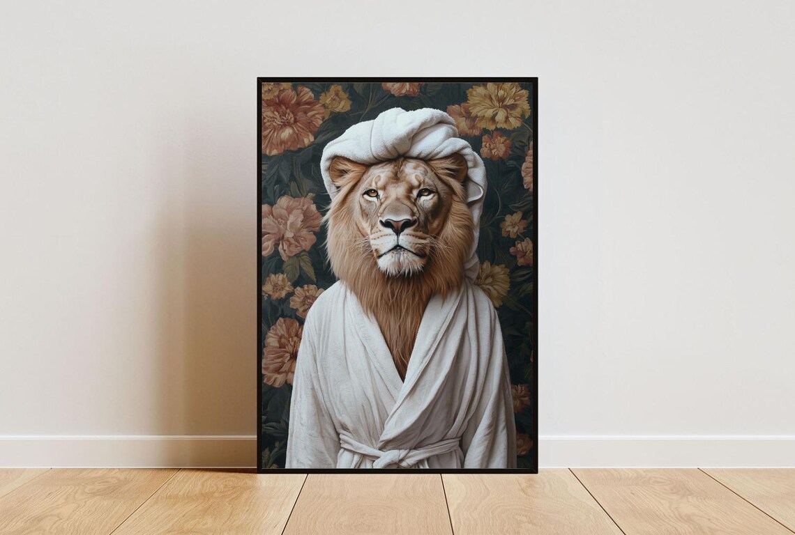 Lion In Bathrobe Poster Animal Poster Lion Bathroom Print Animal Wall Art Lion Portrait Animal Bathroom Poster Funny Lion Poster