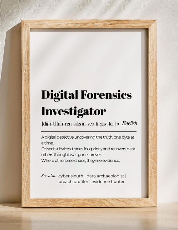 Forensics Investigator Definition Art Print Office Wall Decor Poster Funny Gift Cybersecurity