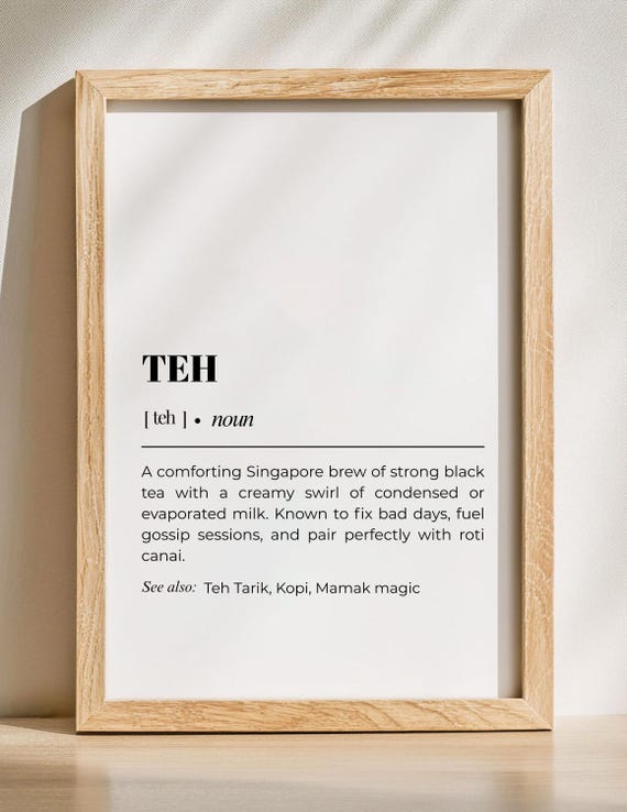 Teh Definition Art Print Singapore Tea Culture Funny Kitchen Cafe Decor
