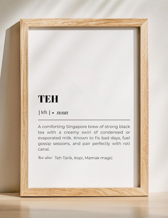 Teh Singapore Milk Tea Definition Funny Kitchen Wall Decor Poster