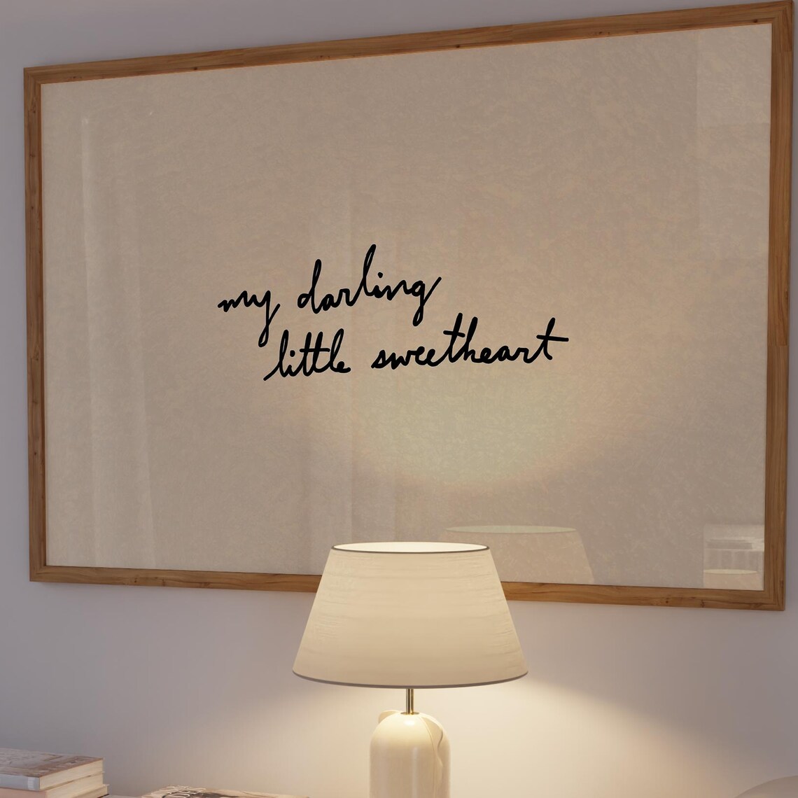 My Darling Little Sweetheart Handwritten Love Script Quote Poster