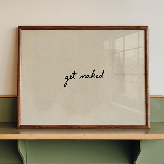Get Naked Print Handdrawn Typography Poster Funny Bathroom Decor Digital Download Horizontal