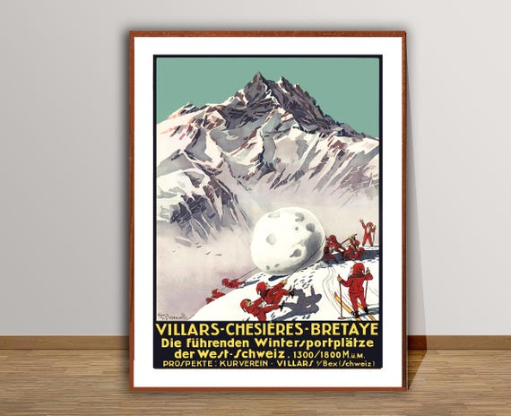 Villars Chesieres Die Fhrenden Wintersport Platze Bretaye Suisse Vintage Ski Poster Travel Art Prints Gift Idea Wall Decor
