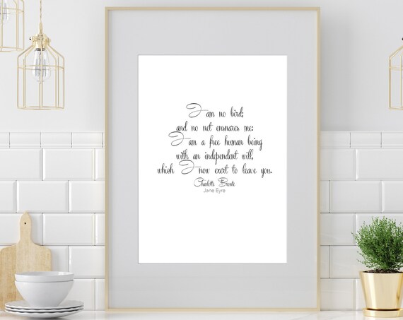 Jane Eyre I Am No Bird Charlotte Bronte Classic Book Quote Poster