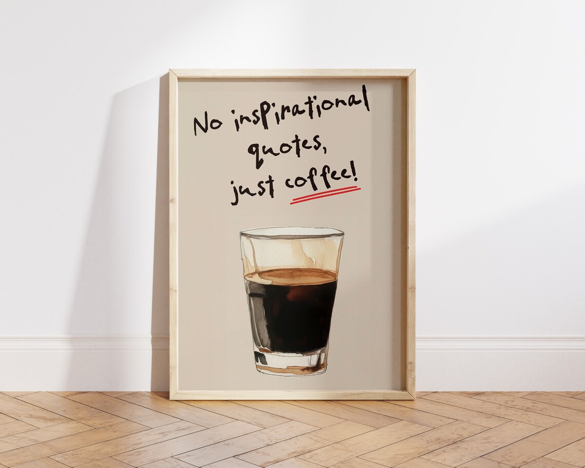 Good Morning Coffee Poster, Trendy Kitchen Quote