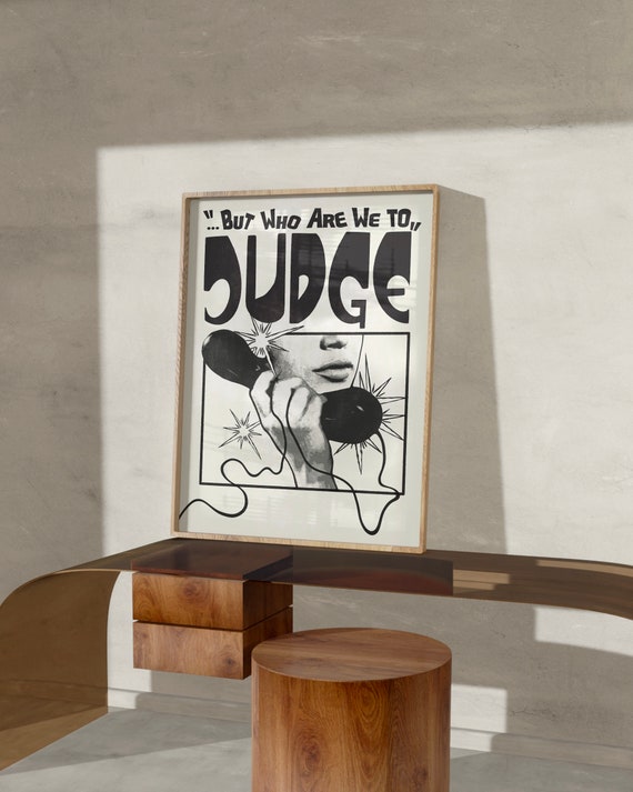Who Are We To Judge Print Funny Quote Print Gossip Poster Vintage Typography Poster Hand Drawn Wall Art Instant Jpg
