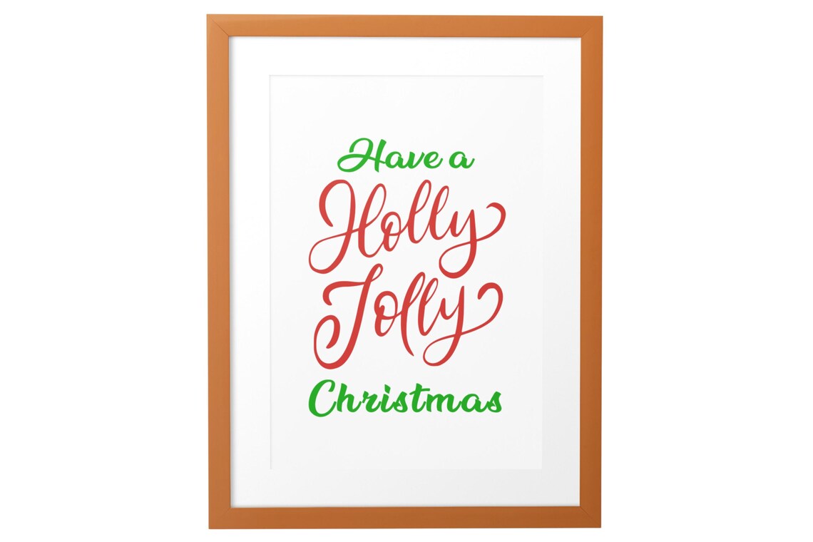 Have a Holly Jolly Christmas Green Red Script Holiday Wall Poster - Image 2