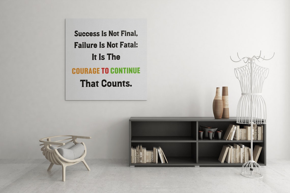 Success Is Not Final Courage To Continue Winston Quote Poster - Image 9