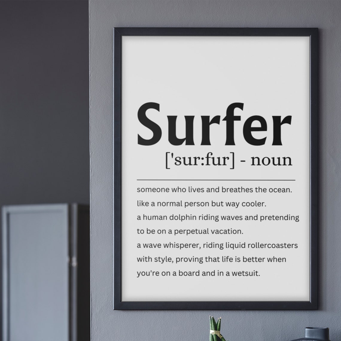 Surfer Definition Funny Quote Ocean Beach Lover Gift Wall Poster - Image 4