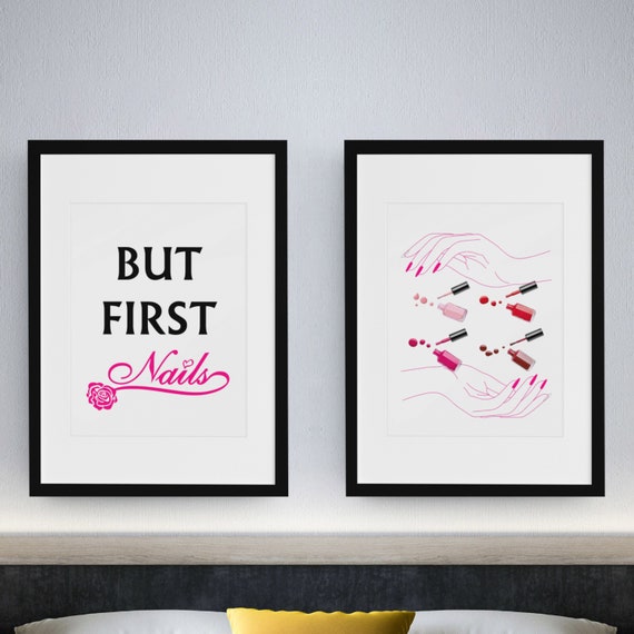 Nail Salon Decor Salon Print But First Nails Salon Wall Art Nail Art Beauty Salon Decor Nails Print Nails Studio Nail Polish Bottle