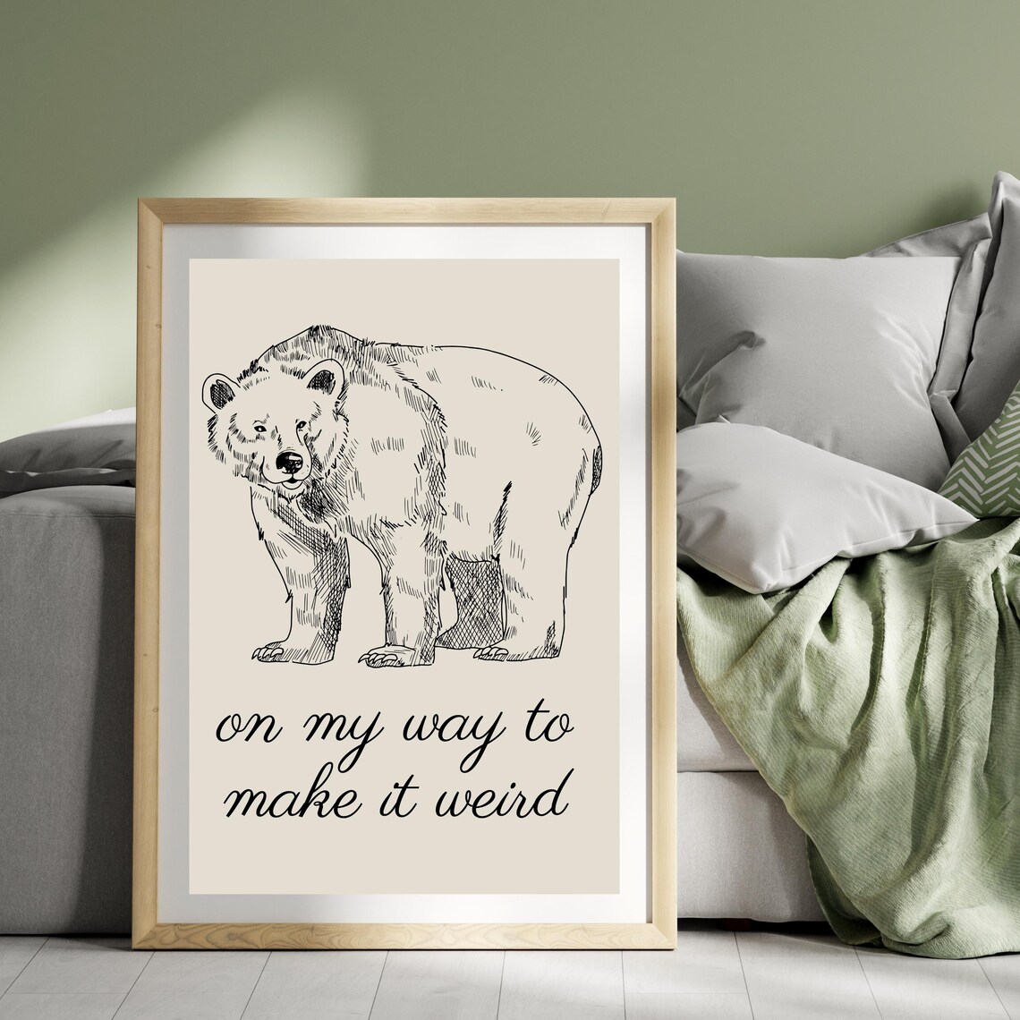 Hand Drawn Wild Bear On My Way To Make It Weird Print Funny Wall Art Cute Living Room Decor Artwork - Image 4