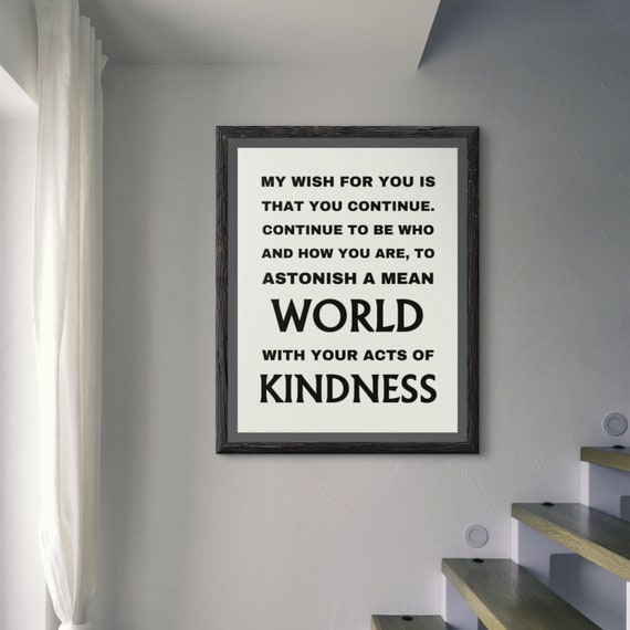 Maya Angelou Quote Print My Wish For You Is That You Continue Inspirational Quote Encouragement Art Graduation Gift Bff Gift