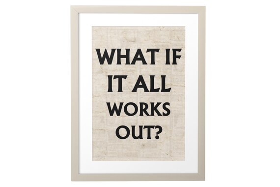 What If It All Works Out Retro Vintage Print Trendy Wall Artwork Typography Poster Apartment Aesthetic Wall Art Prints