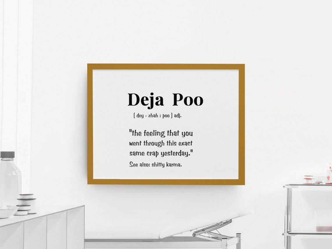 Funny Deja Poo Bathroom Definition Poster - Image 2