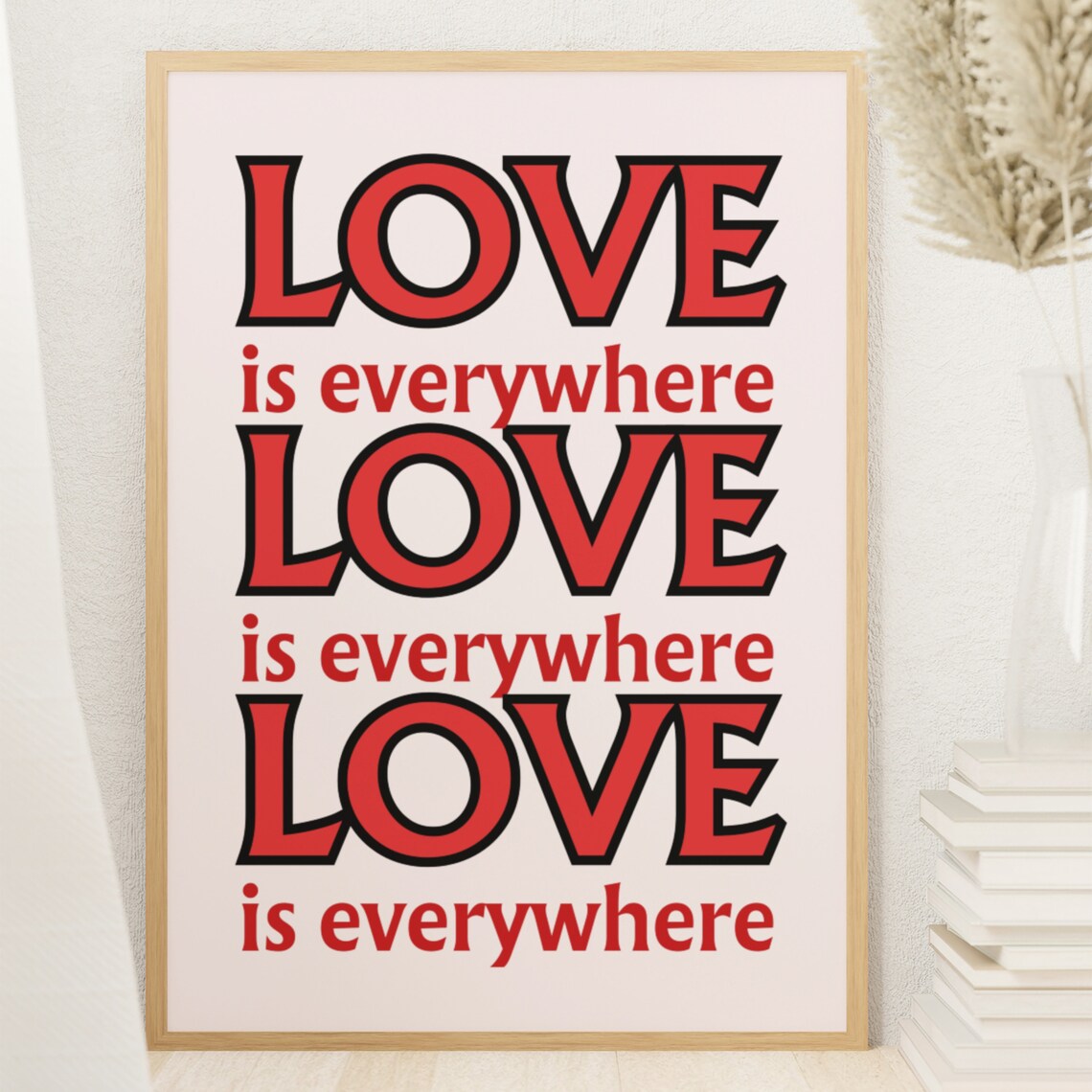 Love Is Everywhere Bold Red Retro Lettering Romantic Quote Poster - Image 4