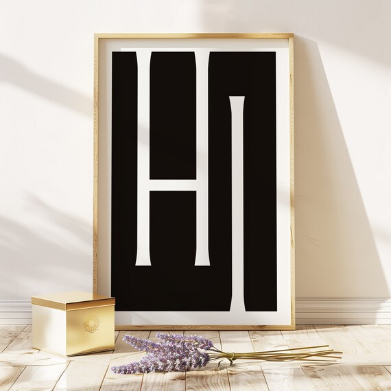 Minimalist Hi Typography Print Bold Black And White Letter Art Printed On Luxury Paper