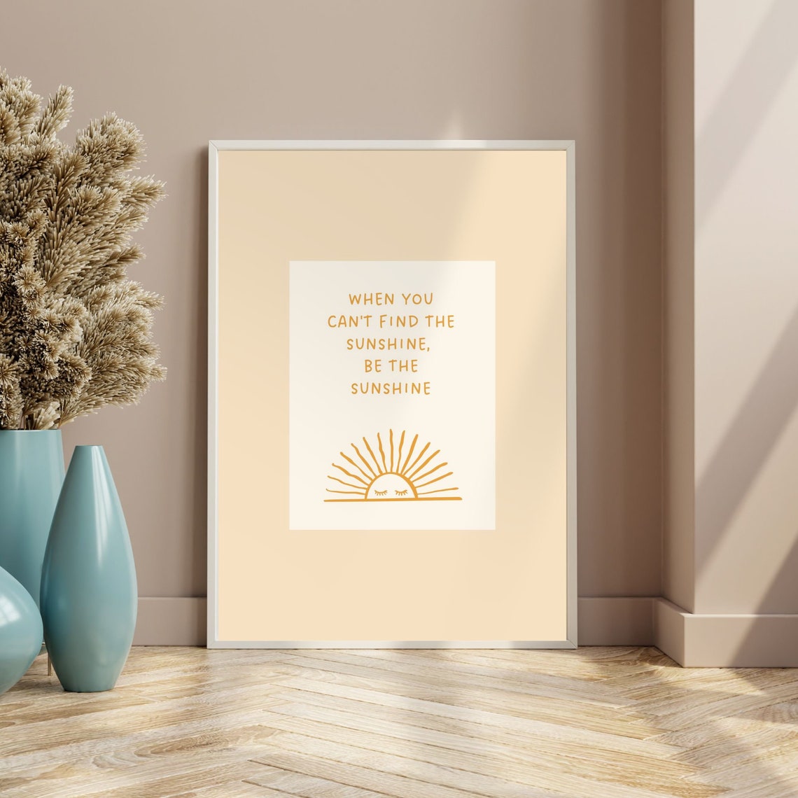 Be The Sunshine Motivational Quote Yellow Sun Illustration Poster
