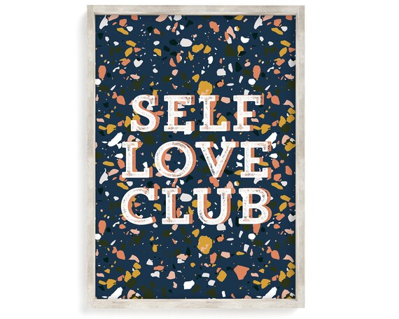 Self Love Club Retro Terrazzo Inspirational Quote Boho Poster