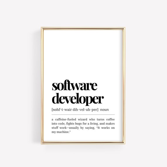Software Developer Definition Print Funny Programmer Wall Art Instant Minimalist Office Decor Coder Gift Idea