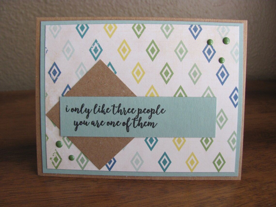 I Only Like Three People You Are One Of Them Funny Friendship Poster