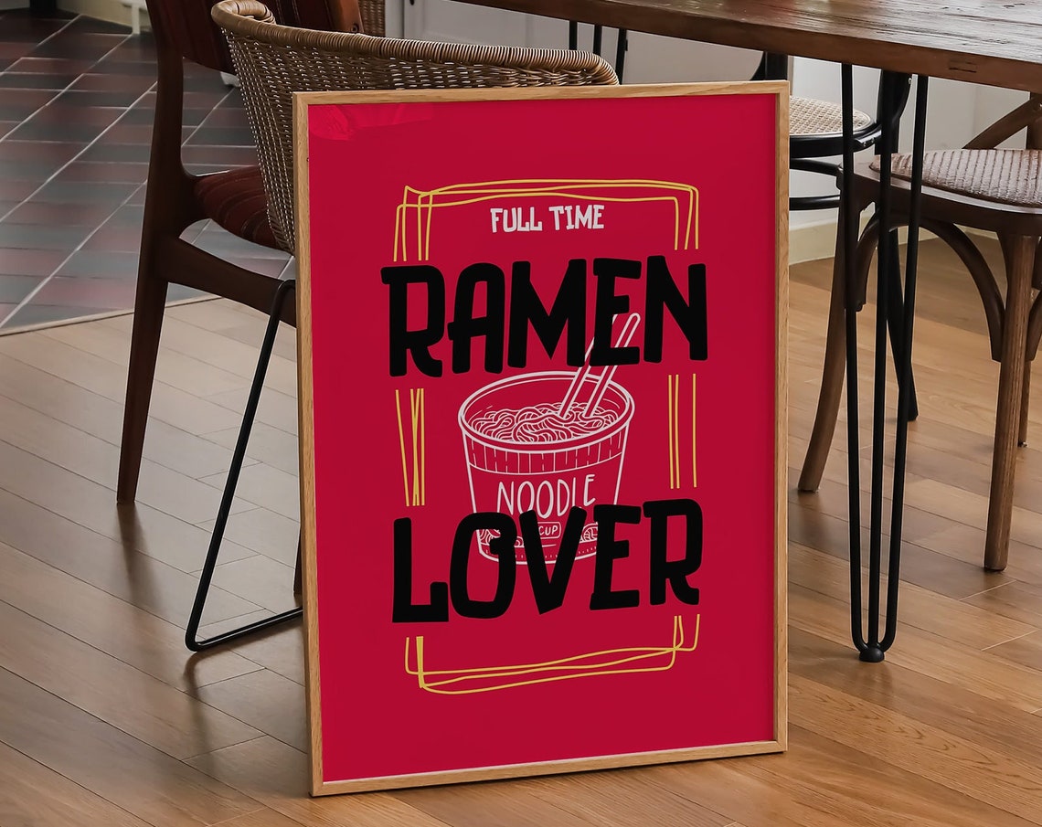 Full Time Ramen Lover Red Noodle Cup Kitchen Wall Decor Poster