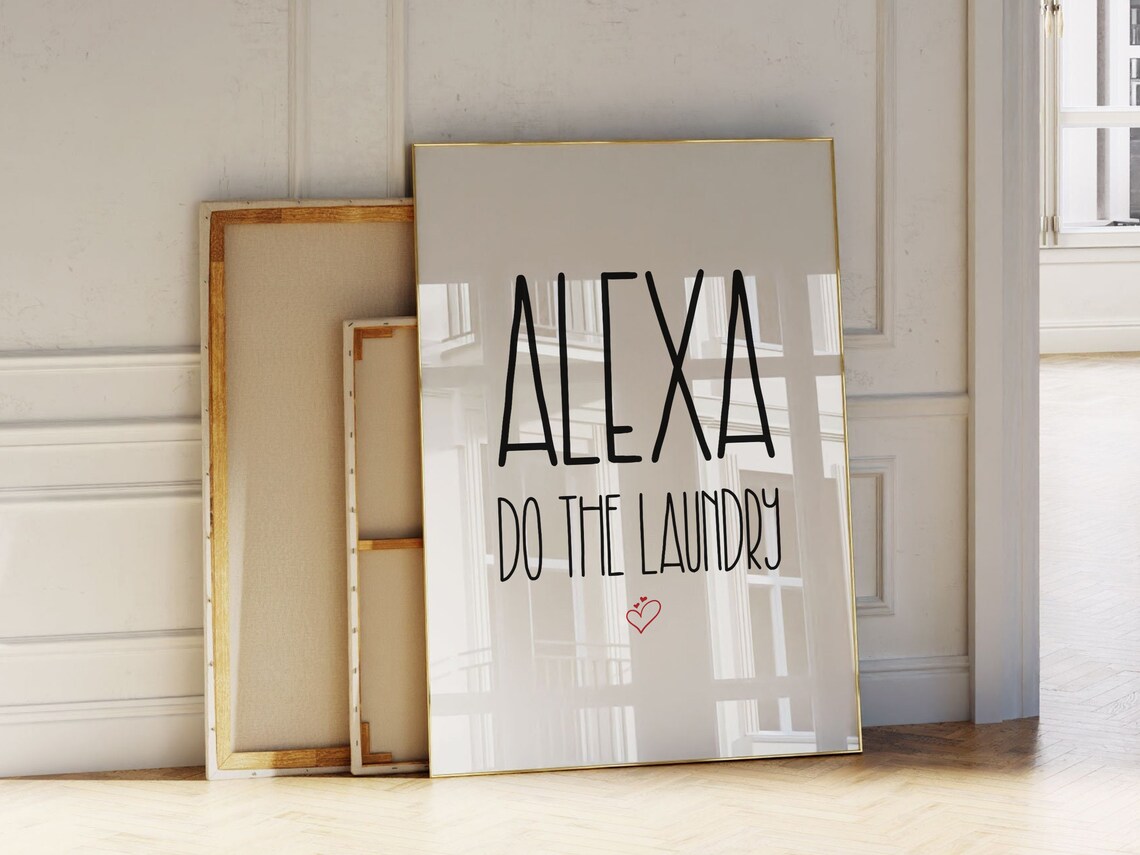 Alexa Do The Laundry Quote, Funny Typography Print - Image 2